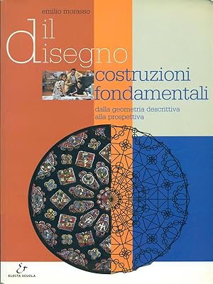 Immagine del venditore per Il disegno. Costruzioni fondamentali venduto da Librodifaccia