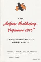 Imagen del vendedor de Projekt Avifauna Mecklenburg-Vorpommern 2015. a la venta por Buchversand Joachim Neumann