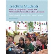 Seller image for Teaching Students Who are Exceptional, Diverse, and At Risk in the General Educational Classroom for sale by eCampus