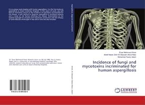 Seller image for Incidence of fungi and mycotoxins incriminated for human aspergillosis for sale by AHA-BUCH GmbH