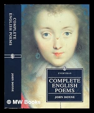 Image du vendeur pour The complete English poems of John Donne / edited by C.A. Patrides mis en vente par MW Books Ltd.