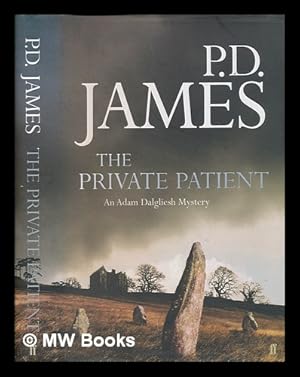 Seller image for The private patient / P.D. James for sale by MW Books Ltd.