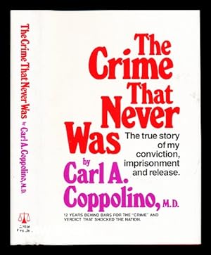 Imagen del vendedor de The crime That Never Was a la venta por MW Books Ltd.