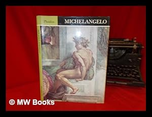 Immagine del venditore per Michelangelo / E.H. Ramsden venduto da MW Books Ltd.