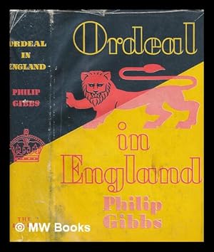 Seller image for Ordeal in England : England speaks again / Philip Gibbs for sale by MW Books Ltd.