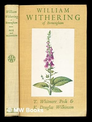 Seller image for William Withering of Birmingham for sale by MW Books Ltd.
