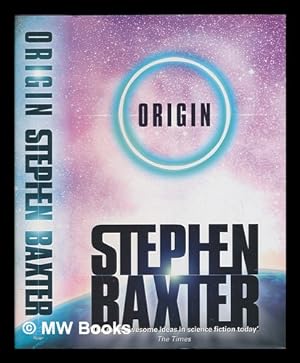 Seller image for Origin / Stephen Baxter for sale by MW Books Ltd.