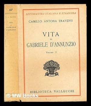 Imagen del vendedor de Vita di Gabriele d'Annunzio: volume II a la venta por MW Books Ltd.