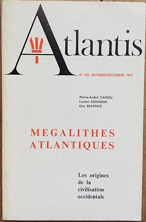 Revue Atlantis n°295 (Octobre-décembre 1977) : Mégalithes Atlantiques. Les origines de la civilis...