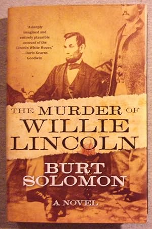 Seller image for The Murder of Willie Lincoln: A John Hay Mystery for sale by Book Nook