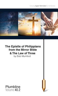 Immagine del venditore per The Epistle of Philippians & the Law of Three (Paperback or Softback) venduto da BargainBookStores