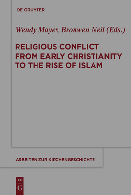 Seller image for Religious Conflict from Early Christianity to the Rise of Islam (Paperback or Softback) for sale by BargainBookStores