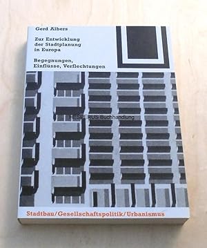 Zur Entwicklung der Stadtplanung in Europa