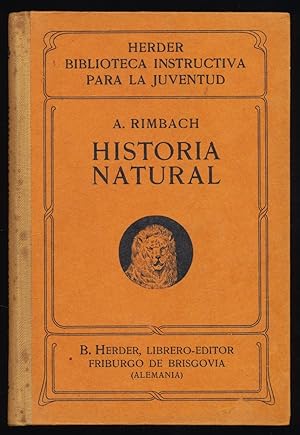 Historia Natural Destianada A Las Escuelas Y Colegios Por El Dr. D. Augusto Rimbach.