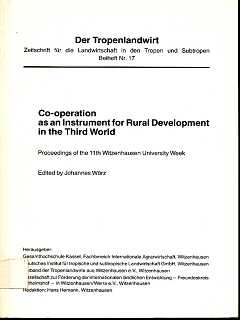 Co-operation as an instrument for rural development in the Third World : proceedings of the 11th ...