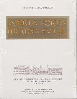 Bild des Verkufers fr Aperta Porta MCMXXXVII. Jubilumsschrift zum 175 Jhrigen Bestehen der Sparkasse Freiburg 1826-2001. zum Verkauf von Antiquariat Peda