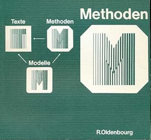 Methoden, Zur Arbeit mit Texte Methoden Modelle,