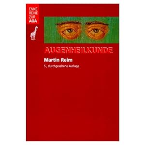 Imagen del vendedor de Augenheilkunde : Enke-Reihe zur AO, a la venta por Antiquariat Peda