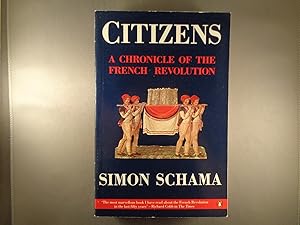 Seller image for Citizens: A Chronicle of the French Revolution for sale by Strawberry Hill Books