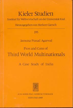 Pros and cons of Third World multinationals : a case study of India. Jamuna Prasad Agarwal, Kiele...