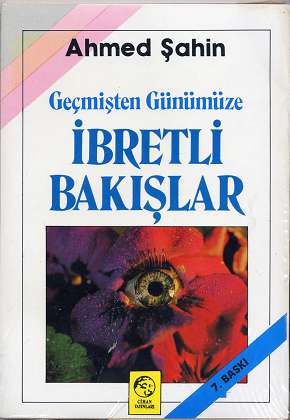 Seller image for Gecmisten Gunumuze Ibretli Bakislar , 10 , for sale by Antiquariat Peda