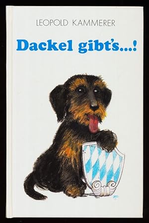 Seller image for Dackel gibt's .! for sale by Antiquariat Peda