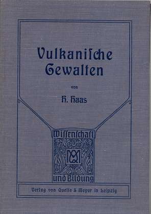 Imagen del vendedor de Die vulkanischen Gewalten der Erde und Ihre Erscheinungen , a la venta por Antiquariat Peda