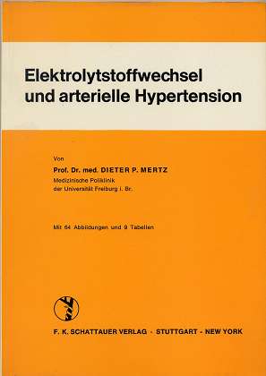 Elektrolytstoffwechsel und arterielle Hypertension.