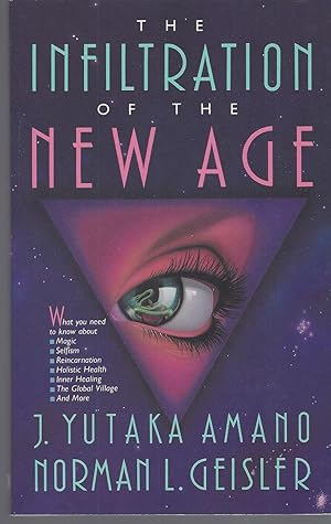 Seller image for Infiltration Of The New Age for sale by BYTOWN BOOKERY