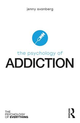 Seller image for The Psychology of Addiction (Paperback or Softback) for sale by BargainBookStores