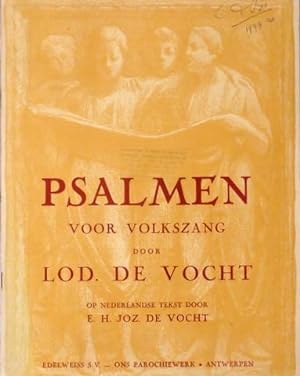 Psalmen voor volkszang. Op Nederlandse tekst door E.H. Joz. de Vocht [met of zonder begeleiding]
