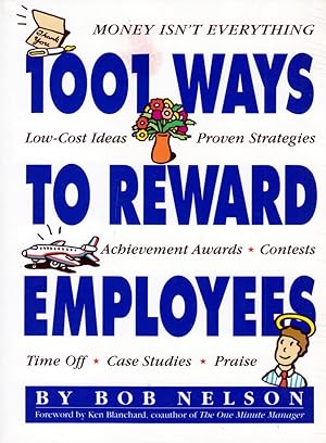 Seller image for 1001 Ways to Reward Employees for sale by Kayleighbug Books, IOBA