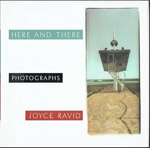 Here And There: Photographs