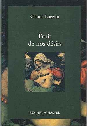 Fruit de nos désirs