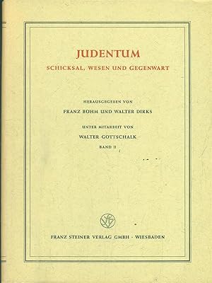 Immagine del venditore per Judentum. Schicksal Wesen und Gegenwart. Band I-II venduto da Librodifaccia