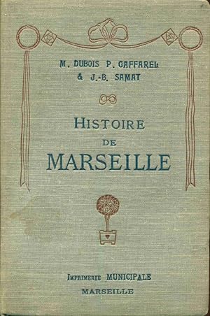 Bild des Verkufers fr Histoire de Marseille zum Verkauf von dansmongarage