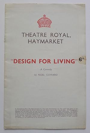 "Design for Living" A Comedy by Noel Coward. Theatre Royal, Haymarket, London January 1939.