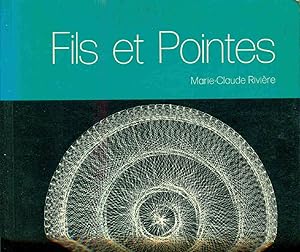 Fils et Pointes