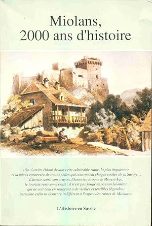 Miolans 2000 ans d'histoire