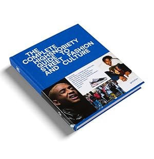 Seller image for Incomplete : Highsnobiety Guide to Street Fashion and Culture for sale by GreatBookPrices