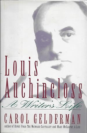 Seller image for Louis Auchincloss: A Writer's Life for sale by Charing Cross Road Booksellers