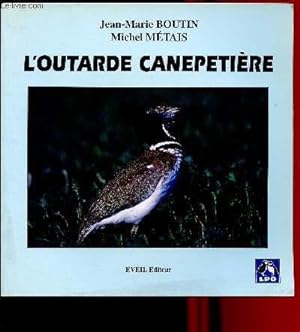 Seller image for L'outarde canepetire for sale by Le-Livre