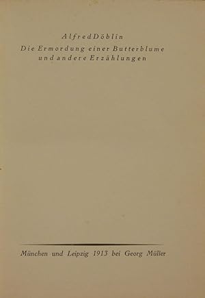Imagen del vendedor de Die Ermordung einer Butterblume und andere Erzhlungen. a la venta por Antiquariat Rainer Schlicht
