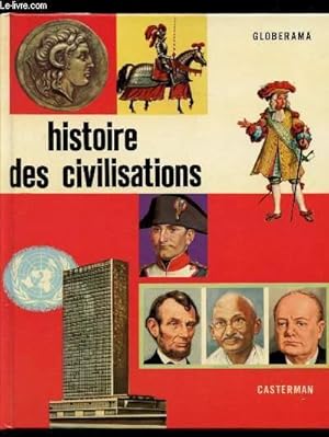 Image du vendeur pour Histoire des civilisations mis en vente par Le-Livre