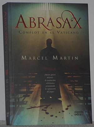 Imagen del vendedor de Abrasax. Complot en El Vaticano a la venta por Los libros del Abuelo