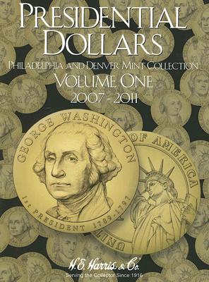 Seller image for Presidential Dollars, Volume 1: Philadelphia and Denver Mint Collection for sale by BargainBookStores