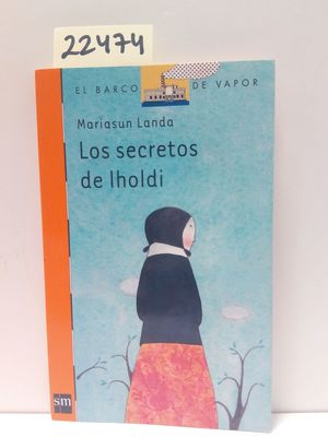 Image du vendeur pour LOS SECRETOS DE IHOLDI mis en vente par Librera Circus