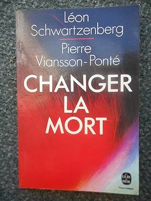 Seller image for Changer la mort for sale by Frederic Delbos