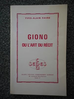 Imagen del vendedor de Giono ou l'art du recit a la venta por Frederic Delbos