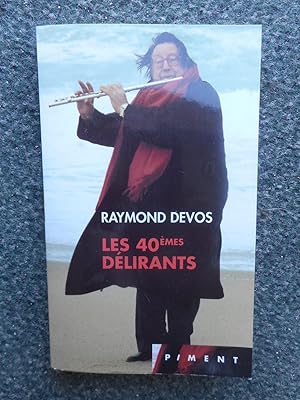 Seller image for Les 40emes delirants for sale by Frederic Delbos